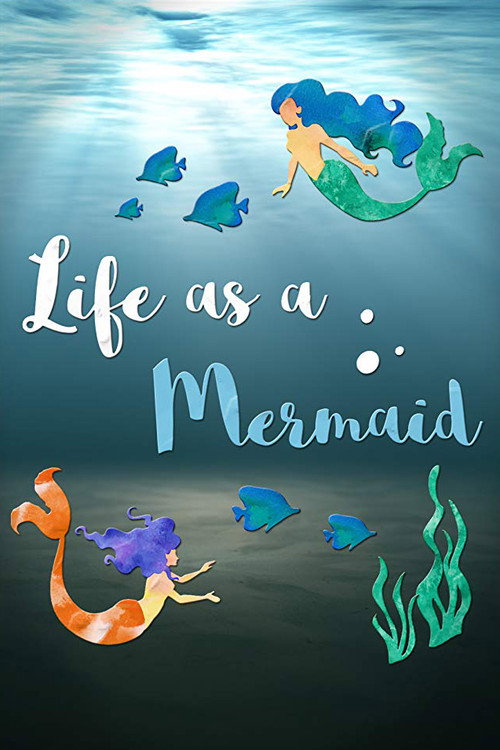 Life as a Mermaid (2016) TV show poster