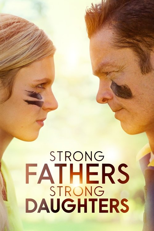 Strong Fathers, Strong Daughters (2022) movie poster