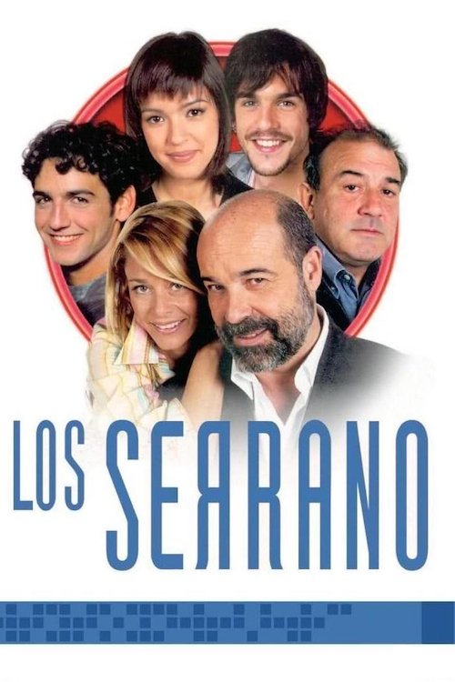Los Serrano (2003) TV show poster