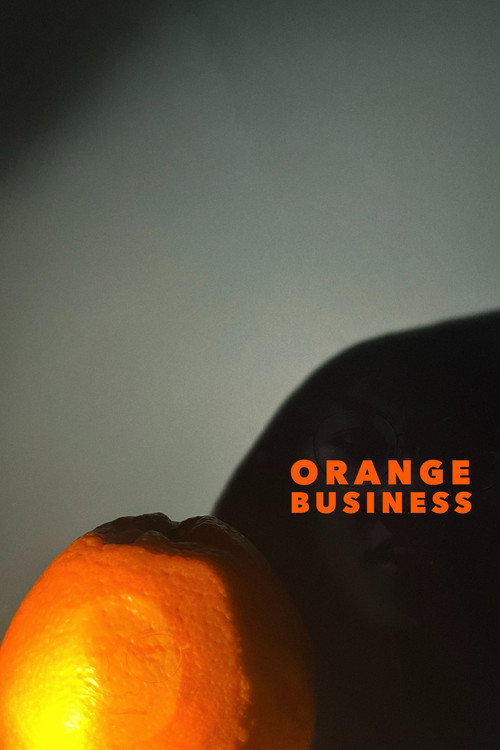 Orange Business movie poster