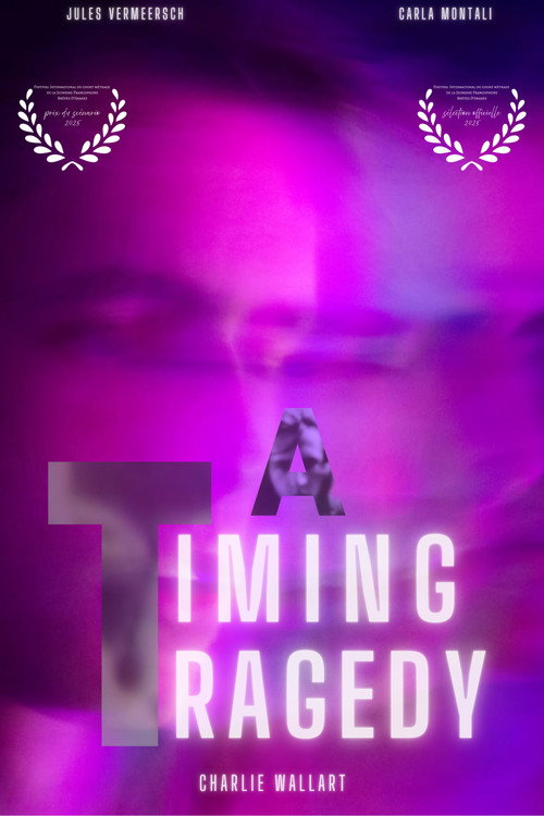 A Timing Tragedy (2025) movie poster