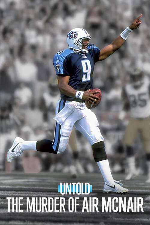 Untold: The Murder of Air McNair (2024) movie poster