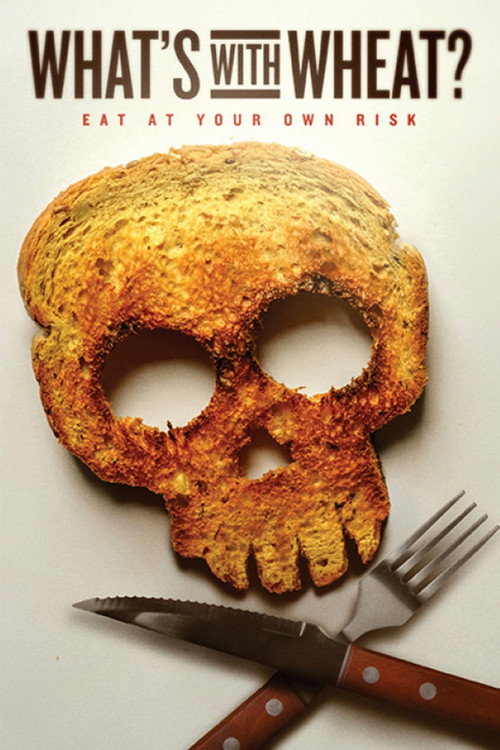 What's With Wheat? (2016) movie poster