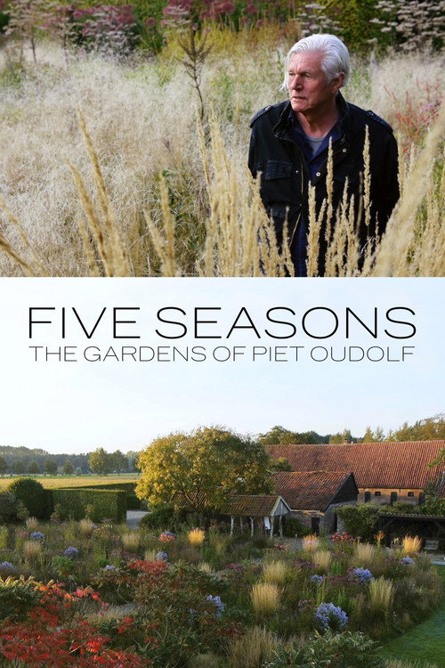 Five Seasons: The Gardens of Piet Oudolf (2017) movie poster