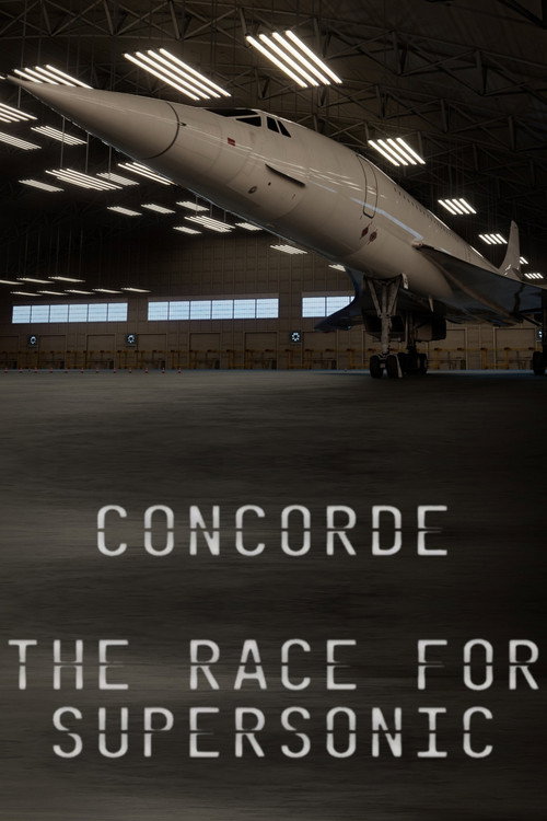 Concorde: The Race for Supersonic (2023) TV show poster