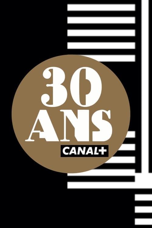 CANAL+'s 30th anniversary (2014) movie poster