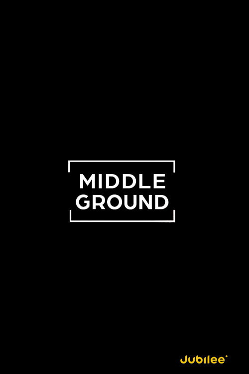 Middle Ground (2017) TV show poster