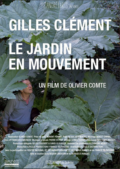 Gilles Clément, le jardin en mouvement (2017) movie poster