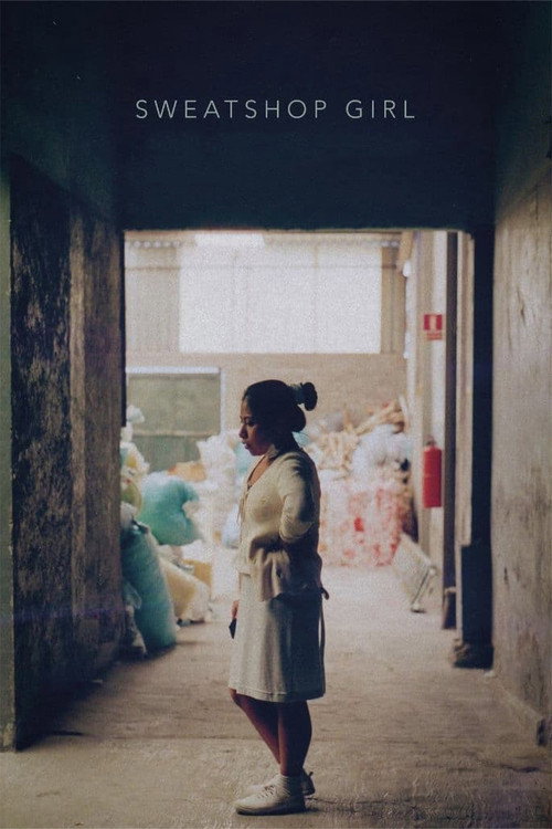 Sweatshop Girl (2023) movie poster