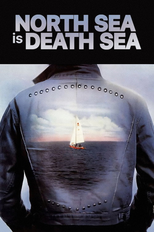 North Sea Is Death Sea (1976) movie poster