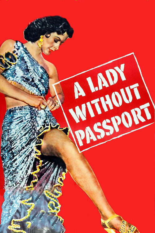 A Lady Without Passport (1950) movie poster