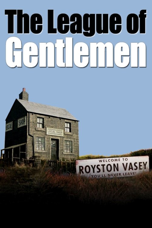 The League of Gentlemen (1999) TV show poster