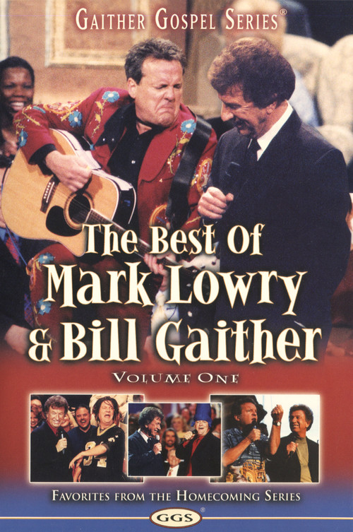 The Best of Mark Lowry & Bill Gaither Volume 1 (2004) movie poster