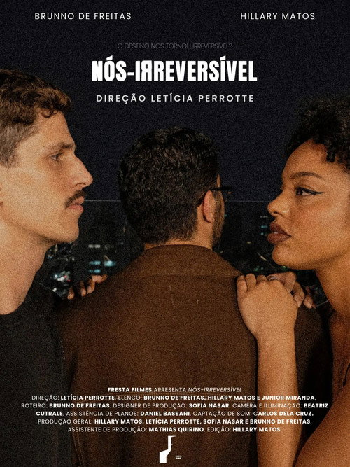Nós-Irreversível (2026) movie poster