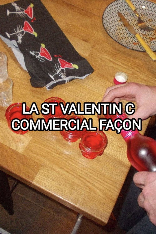 La St Valentin c’est commercial façon (2026) movie poster