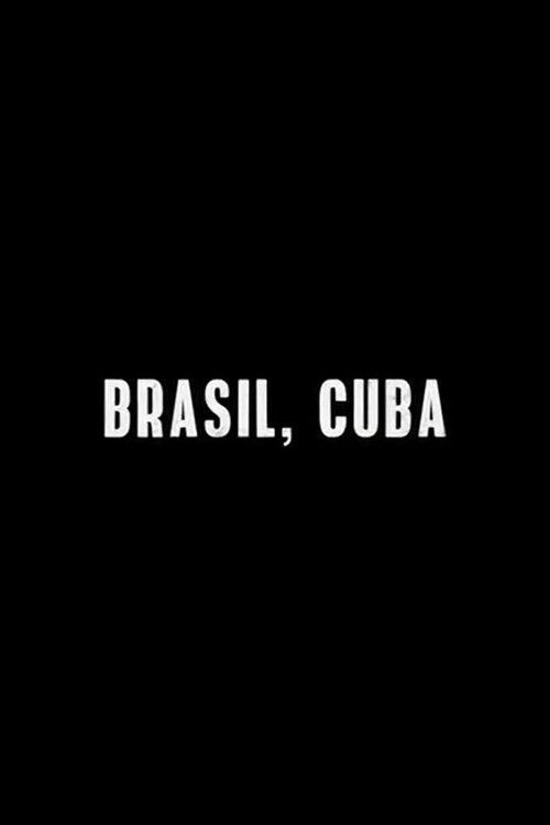 Brasil, Cuba (2019) movie poster