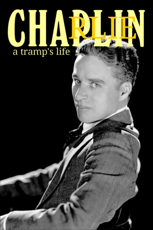 Charlie Chaplin: A Tramp's Life (1998) movie poster