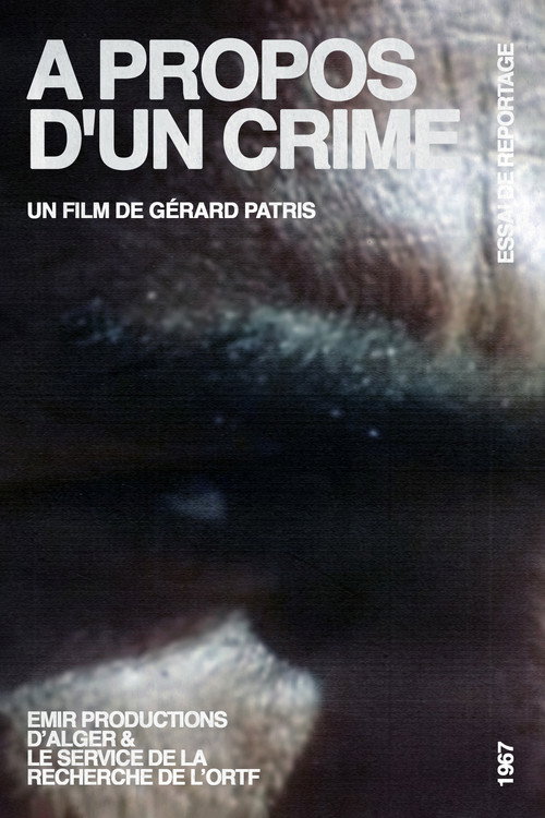 A Propos D'Un Crime (1967) movie poster