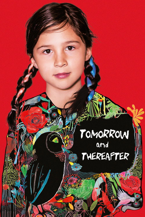 Tomorrow and Thereafter (2017) movie poster