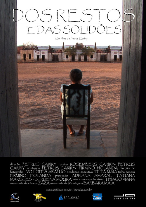 Dos Restos e Das Solidões (2006) movie poster