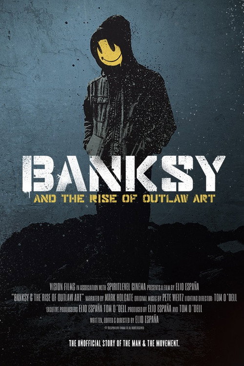 Banksy and the Rise of Outlaw Art (2020) movie poster