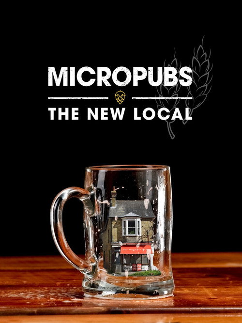 Micropubs - The New Local (2020) movie poster