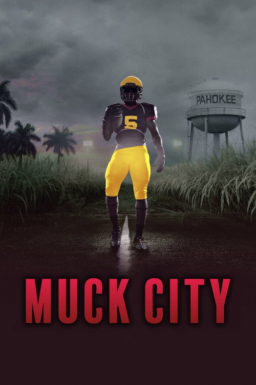 4th and Forever: Muck City (2020) TV show poster