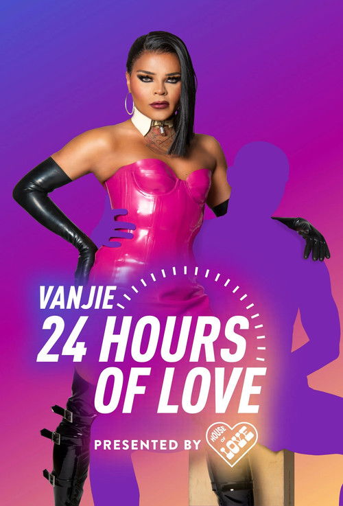 Vanjie: 24 Hours of Love (2022) TV show poster