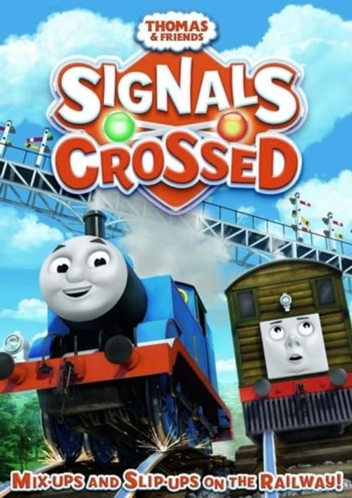 Thomas & Friends: Signals Crossed (2014) movie poster