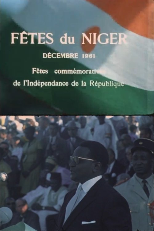 Niger Festivals: December 1961 - Niger Independence Days (1962) movie poster