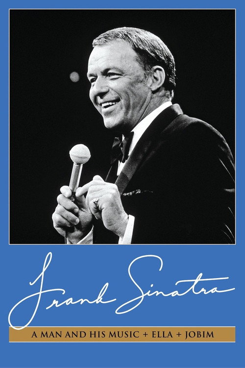 Frank Sinatra: A Man and His Music + Ella + Jobim (1967) movie poster