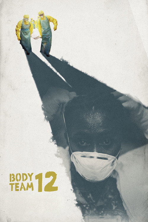 Body Team 12 (2015) movie poster