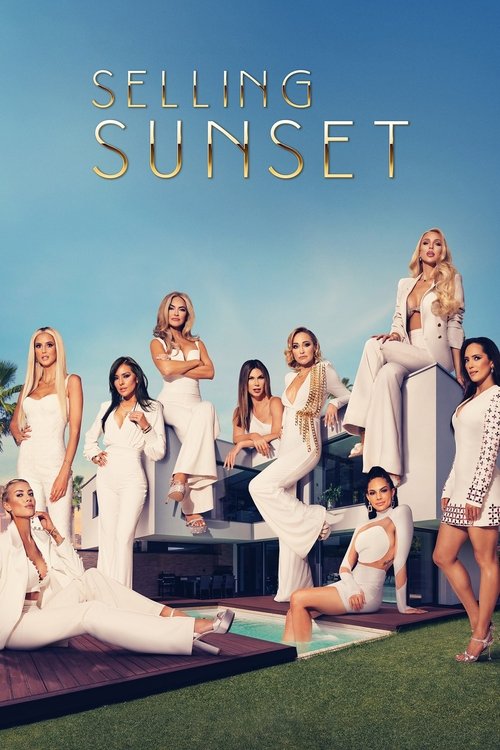 Selling Sunset (2019) TV show poster