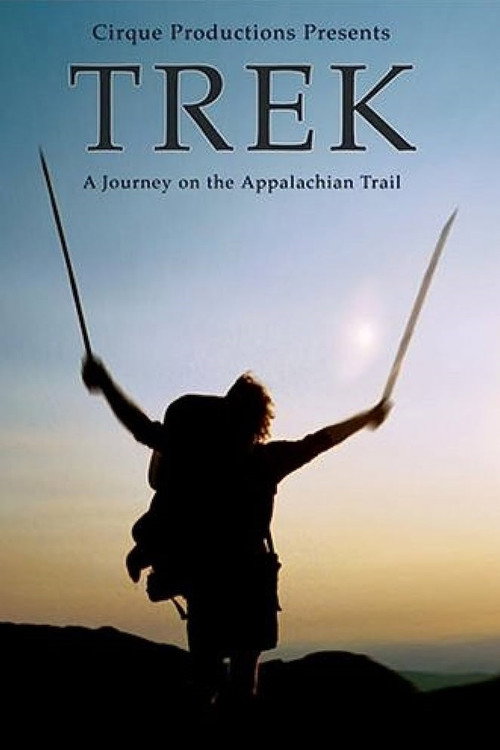 TREK - A Journey on the Appalachian Trail (2004) movie poster