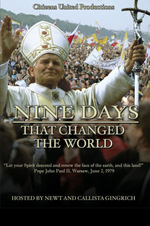 Nine Days That Changed The World (2010) movie poster
