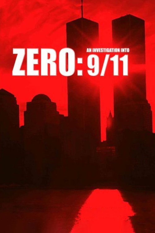 Zero: An Investigation Into 9/11 (2008) movie poster