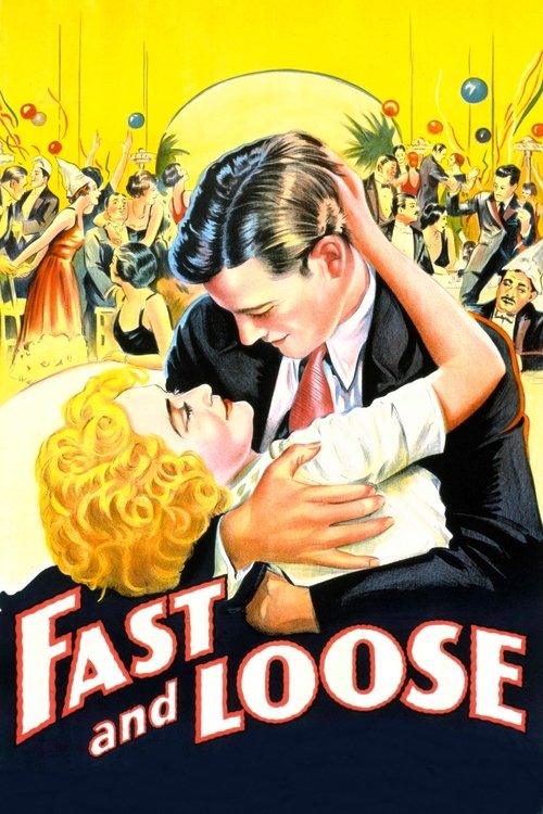 Fast and Loose (1930) movie poster