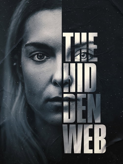 The Hidden Web (2023) movie poster