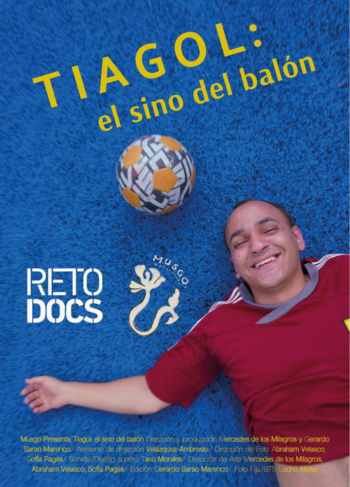 Tiagol: El sino del balón movie poster