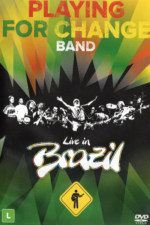 Playing For Change Band – Live In Brazil movie poster