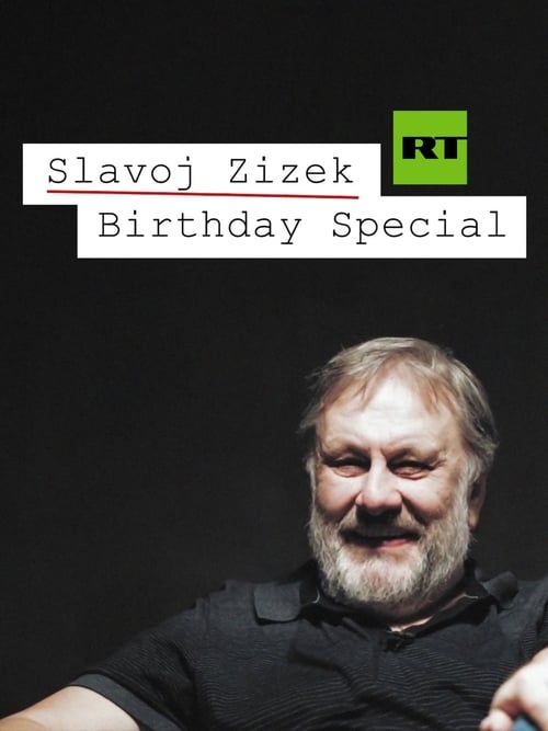 Slavoj Žižek Birthday Special: Politics, Philosophy, and Hardcore Pornography (2019) movie poster