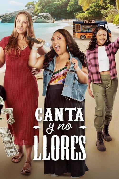 Canta y no llores (2024) movie poster