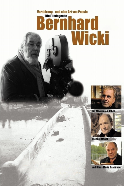 Verstörung - und eine Art von Poesie. Die Filmlegende Bernhard Wicki (2007) movie poster