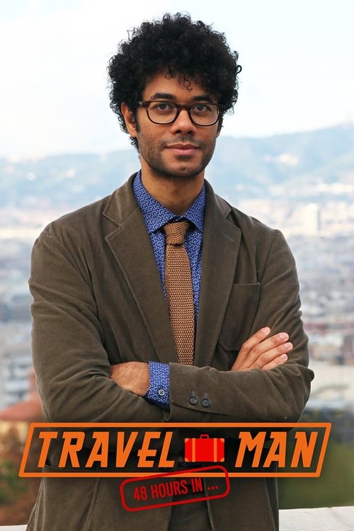Travel Man: 48 Hours in... (2015) TV show poster