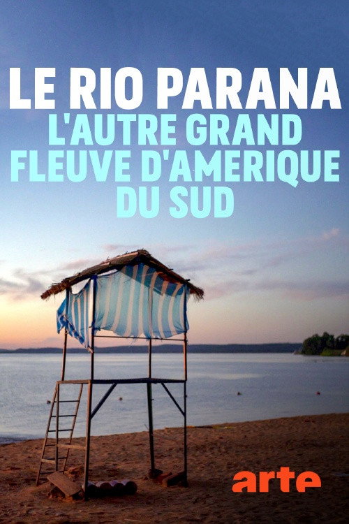 Der Paraná - Ein Fluss wie das Meer (2020) TV show poster