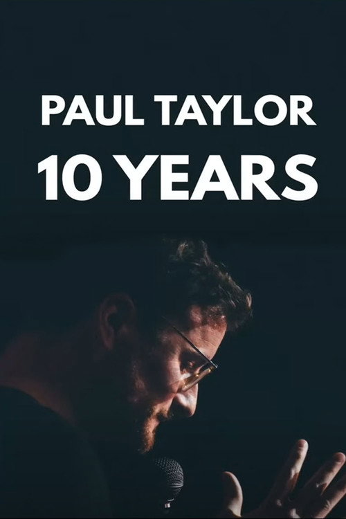 The Roast of Paul Taylor : 10 Years On Stage (2023) movie poster