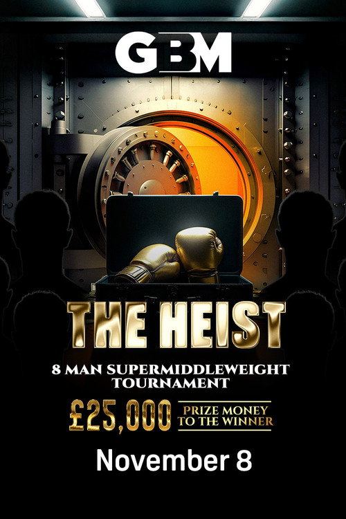 GBM Presents: The Heist (2025) movie poster