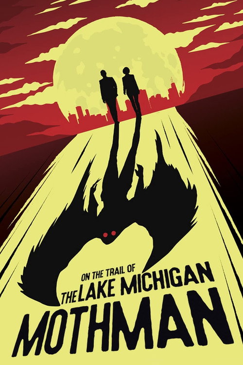 On The Trail of The Lake Michigan Mothman (2021) movie poster