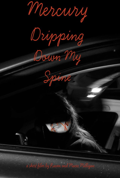 Mercury Dripping Down My Spine (2026) movie poster