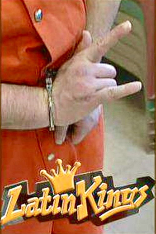 Latin Kings: A Street Gang Story (2007) movie poster